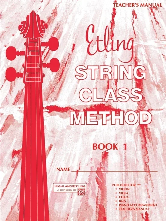 Etling String Class Method Book 1 Teacher Book