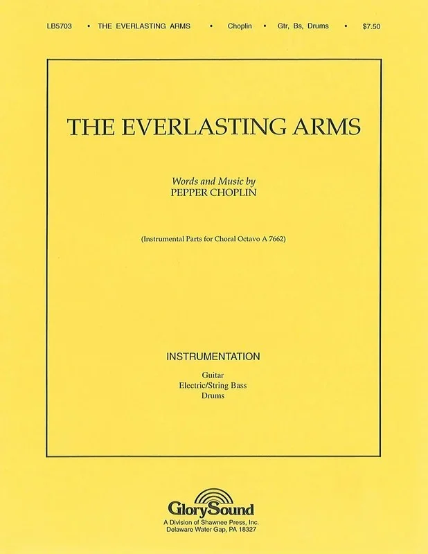 Everlasting Arms The Guitar Bs Drums Book