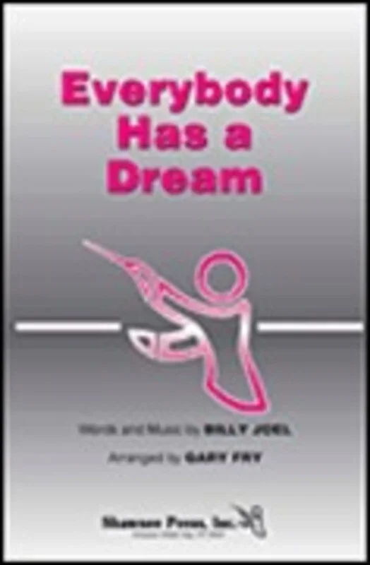 Everybody Has A Dream P