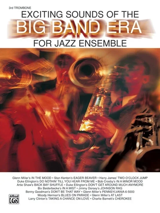 Exciting Sounds Of Big Band Era 3rd Trombone