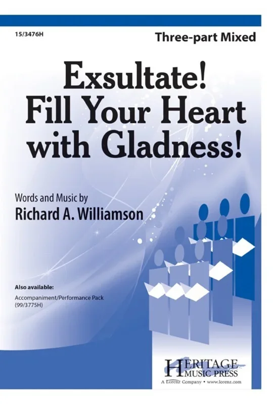Exsultate! Fill Your Heart With Gladness! 3 Part Mixed (Octavo)