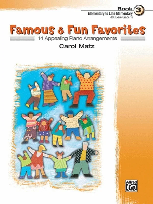 Famous And Fun Familiar Favourites Book 3