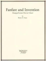Fanfare and Invention – Trumpet (Cornet) Trio (or Choir)