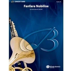 Fanfare Nobilise – Concert Band
