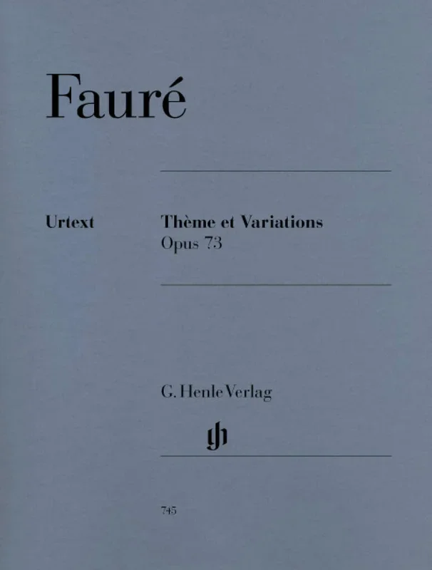 Fauré: Theme and Variations, Op. 73
