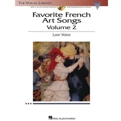 Favorite French Art Songs, Volume 2 (Bk/CD) – Low Voice