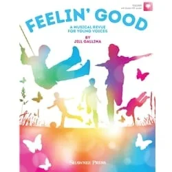Feelin’ Good – Teacher Edition