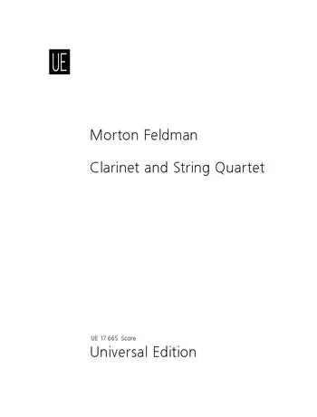Feldman: Clarinet and String Quartet for clarinet and string quartet