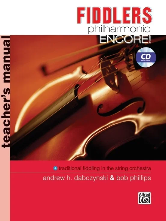 Fiddlers Philharmonic Encore! Teachers Book/CD