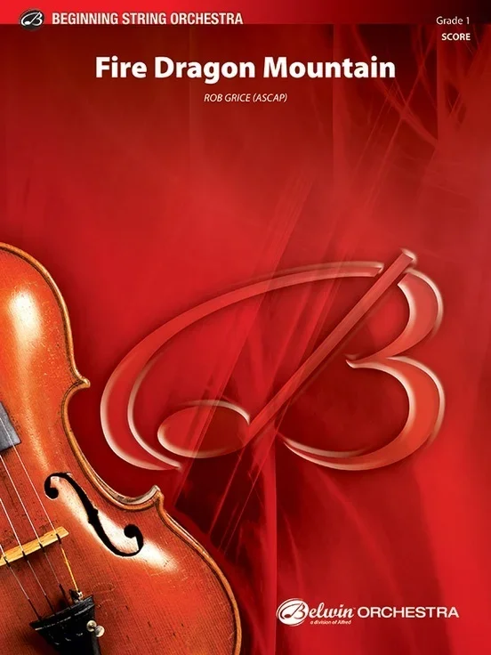 Fire Dragon Mountain String Orchestra Gr 1 Conductor Score