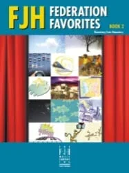 FJH Federation Favorites, Book 2 – Piano