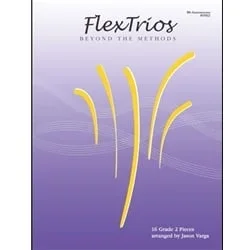 FlexTrios (Beyond the Methods) – B flat instruments