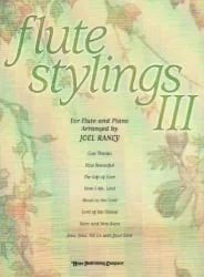 Flute Stylings 3 – Flute and Piano