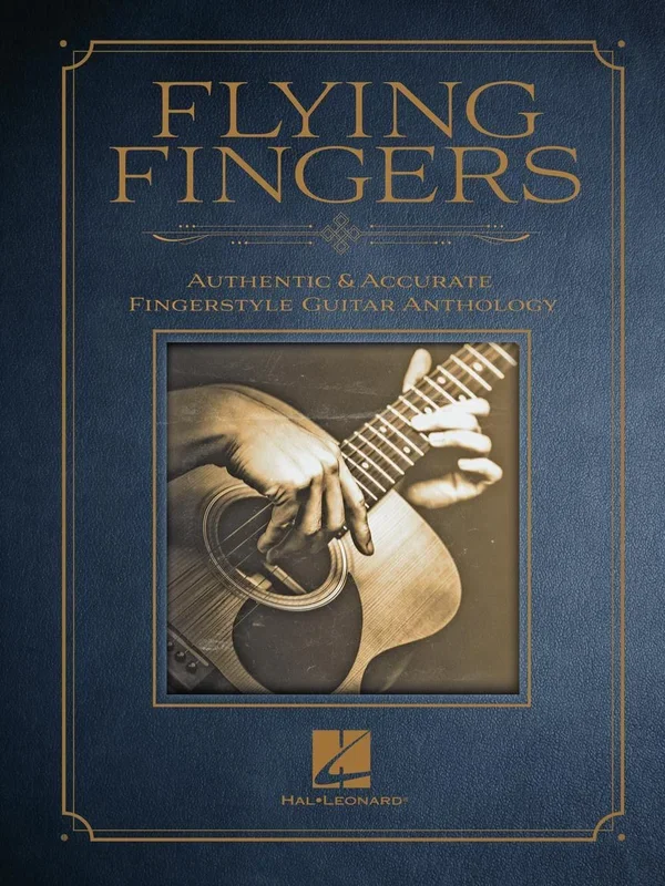 Flying Fingers – Authentic & Accurate Guitar Anthology