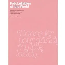 Folk Lullabies of the World