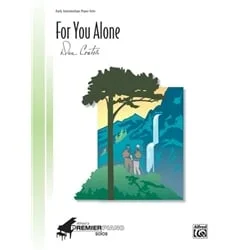 For You Alone – Piano Teaching Piece