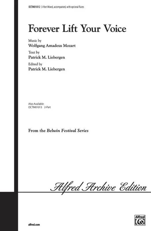 Forever Lift Your Voice 3 Part Mixed Arr Liebergen