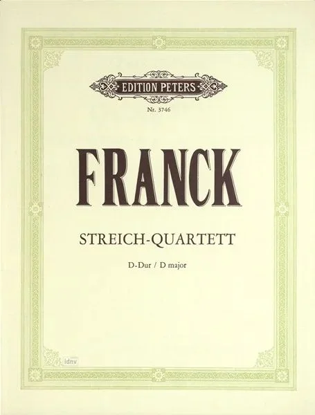 Franck: String Quartet in D Major