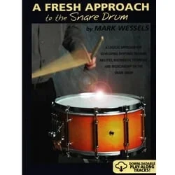 Fresh Approach to Snare Drum – Snare Drum Method