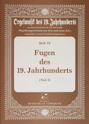 Fugues of the 19th Century – Volume 2