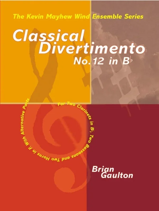 Gaulton – Classical Divertimento No 12 In B Flat Softcover Book (2 Bassoons|2 Clarinets|2 French Horns)
