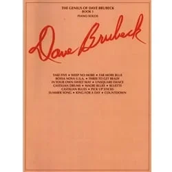 Genius of Dave Brubeck, Book 1 – Piano