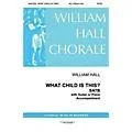 Gentry Publications What Child Is This SATTBB arranged by William D. Hall Standard