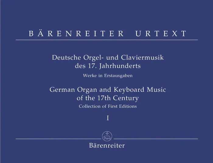 German Organ & Keyboard Music of the 17th Century – Vol 1