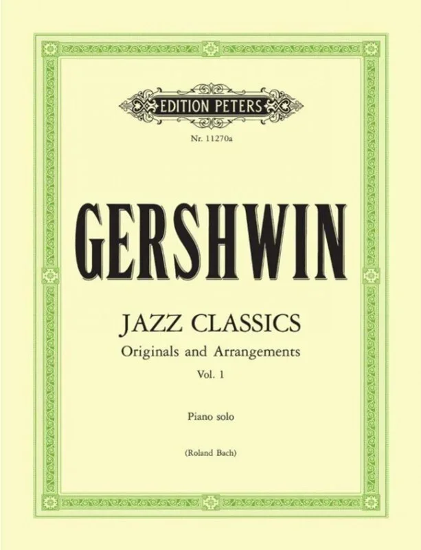 Gershwin – Jazz Classics Piano Solo Vol 1 (Softcover Book)