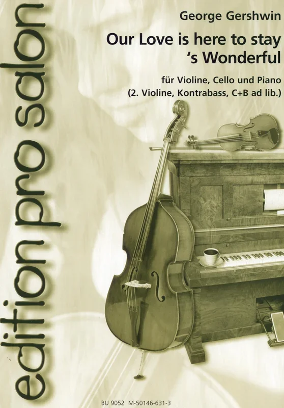 Gershwin: Our Love Is Here To Stay & ‘s Wonderful (arr. for piano trio)