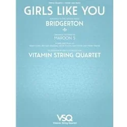 Girls Like You – String Quartet
