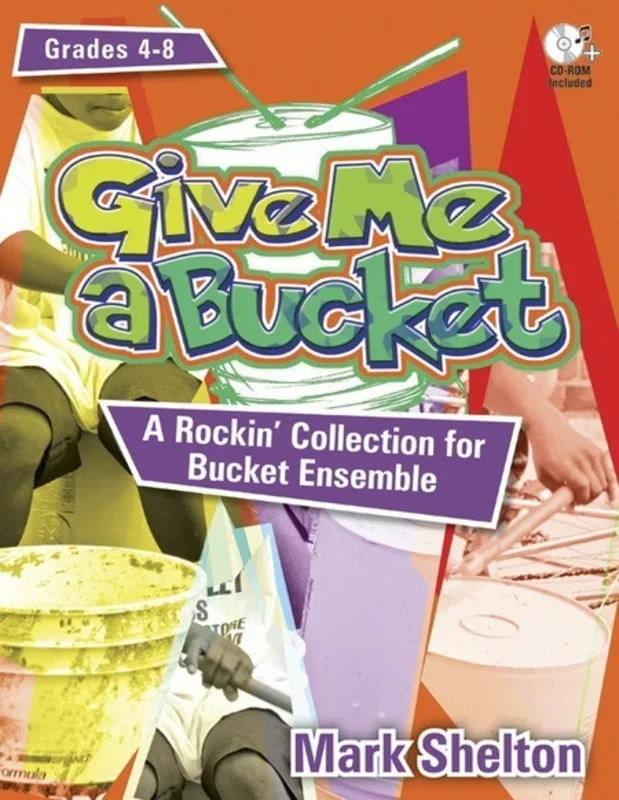 Give Me A Bucket Book/CD-Rom