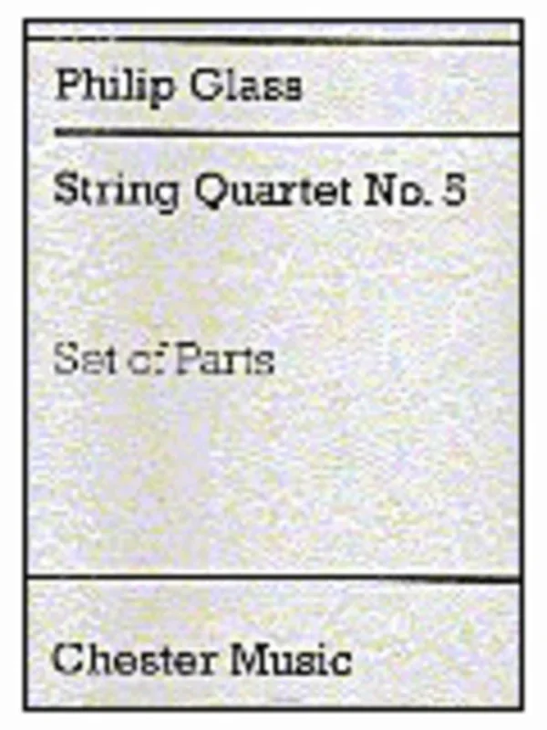 Glass – String Quartet No 5 Parts (Set Of Parts) Book