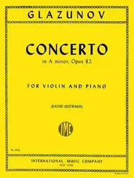 Glazunov: Concerto in A minor, Op. 82 for Violin and Piano