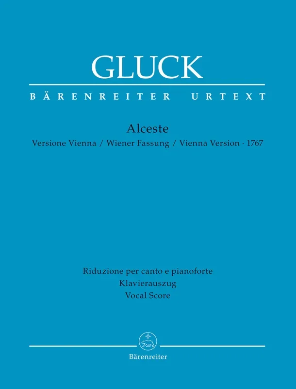 Gluck: Alceste (Vienna Version – 1767)