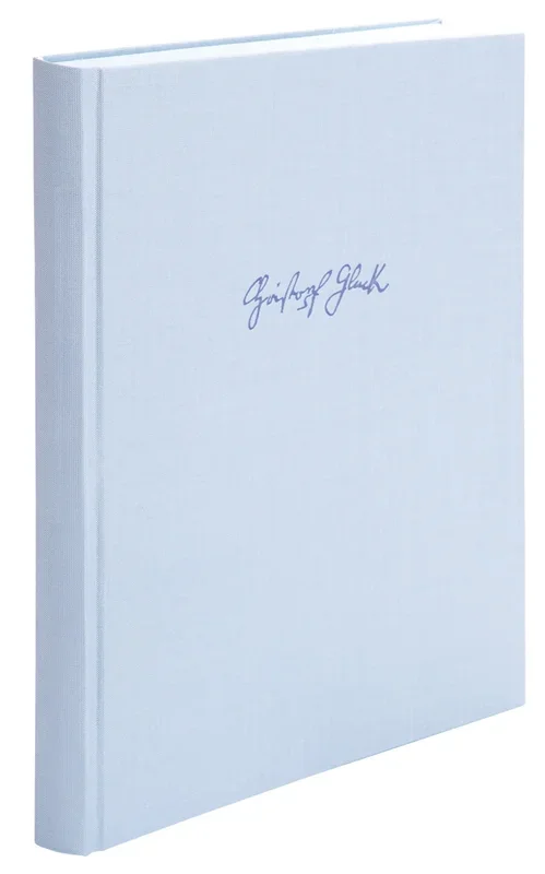 Gluck: Iphigénie en Aulide, Wq. 40