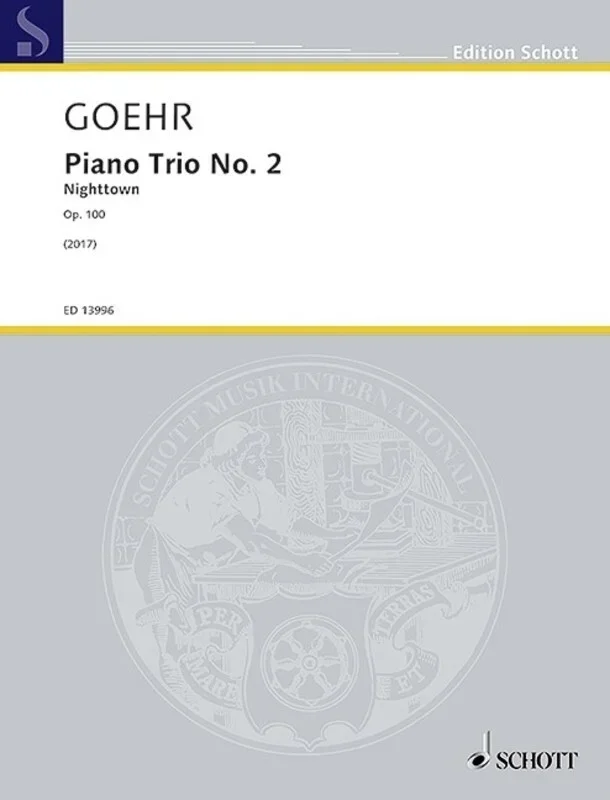 Goehr – Piano Trio No 2 Op 100 Nightown Score/Parts Book