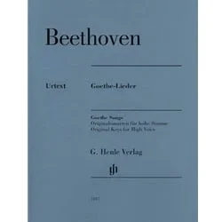 Goethe Songs (Original Keys) – High Voice and Piano