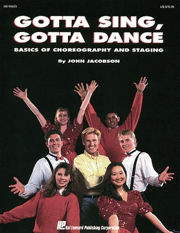 Gotta Sing Gotta Dance John Jacobson (Softcover Book)