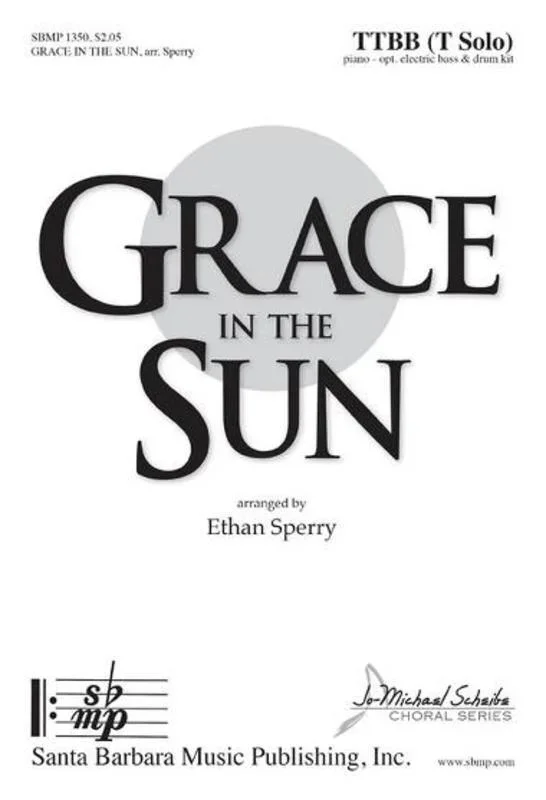 Grace In The Sun TTBB (Octavo)