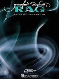 Graceful Ghost Rag: William Bolcom Piano Solo