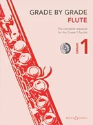 Grade by Grade: Flute, Grade 1 (Bk/CD) – Flute and Piano