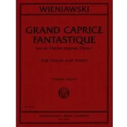 Grand Caprice Fantastique, Sur un Theme original, Op 1 – Violin and Piano