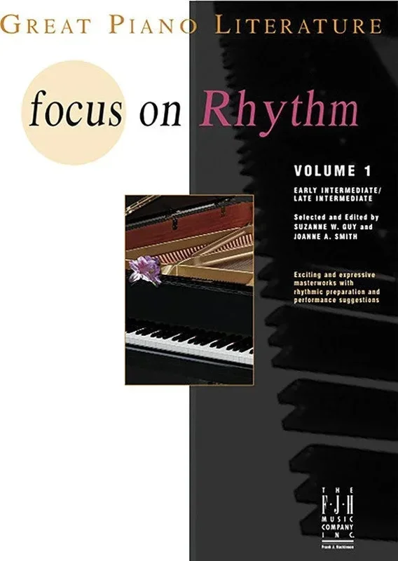 Great Piano Literature: Focus on Rhythm – Volume 1