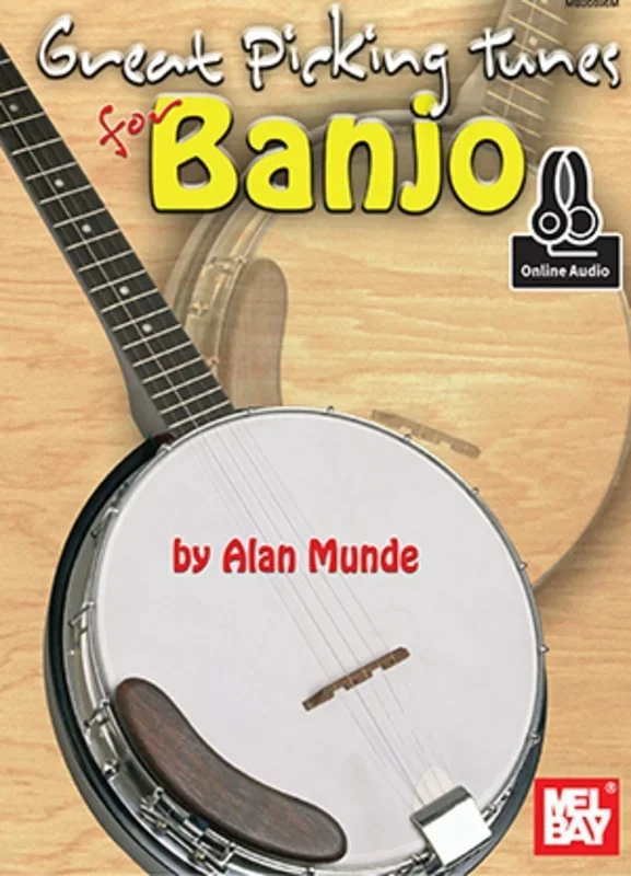 Great Picking Tunes For Banjo Book/Online Audio (Softcover Book/Online Audio) Book