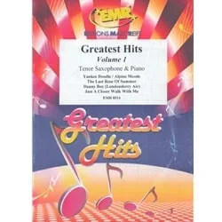 Greatest Hits Volume 1 – Tenor Saxophone and Piano