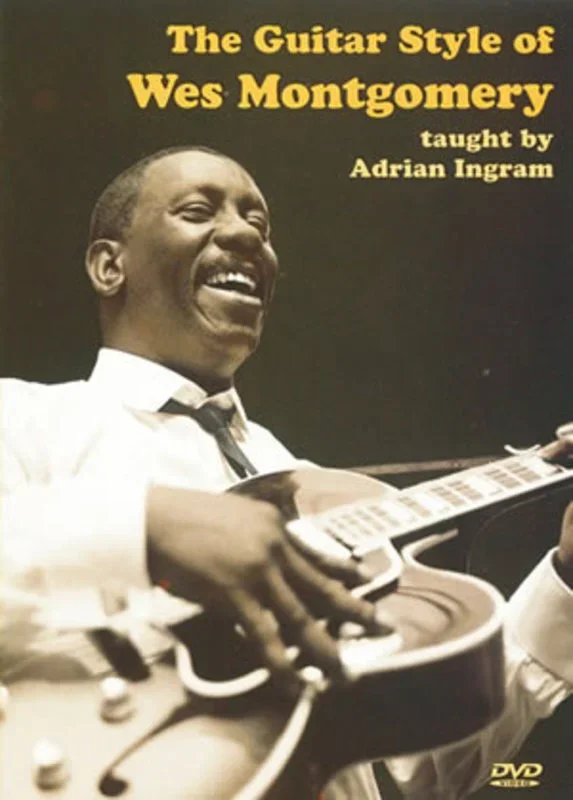 Guitar Style Of Wes Montgomery (DVD Only)