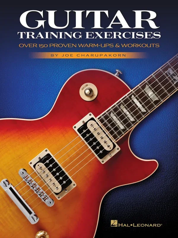 Guitar Training Exercises – Over 150 Proven Warm-Ups & Workouts
