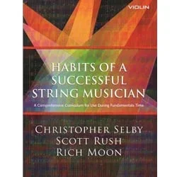 Habits of a Successful String Musician – Violin