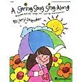 Hal Leonard A Spring Song Sing Along (Collection) ShowTrax CD Composed by Cheryl Lavender Standard